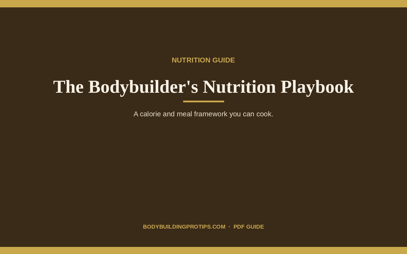 The Bodybuilder's Nutrition Playbook