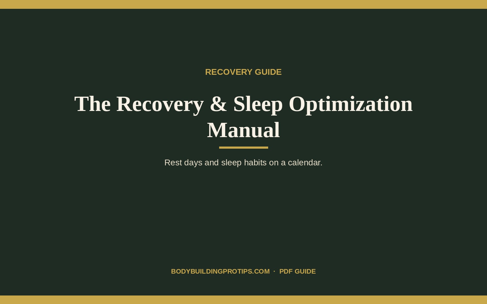 The Recovery & Sleep Optimization Manual